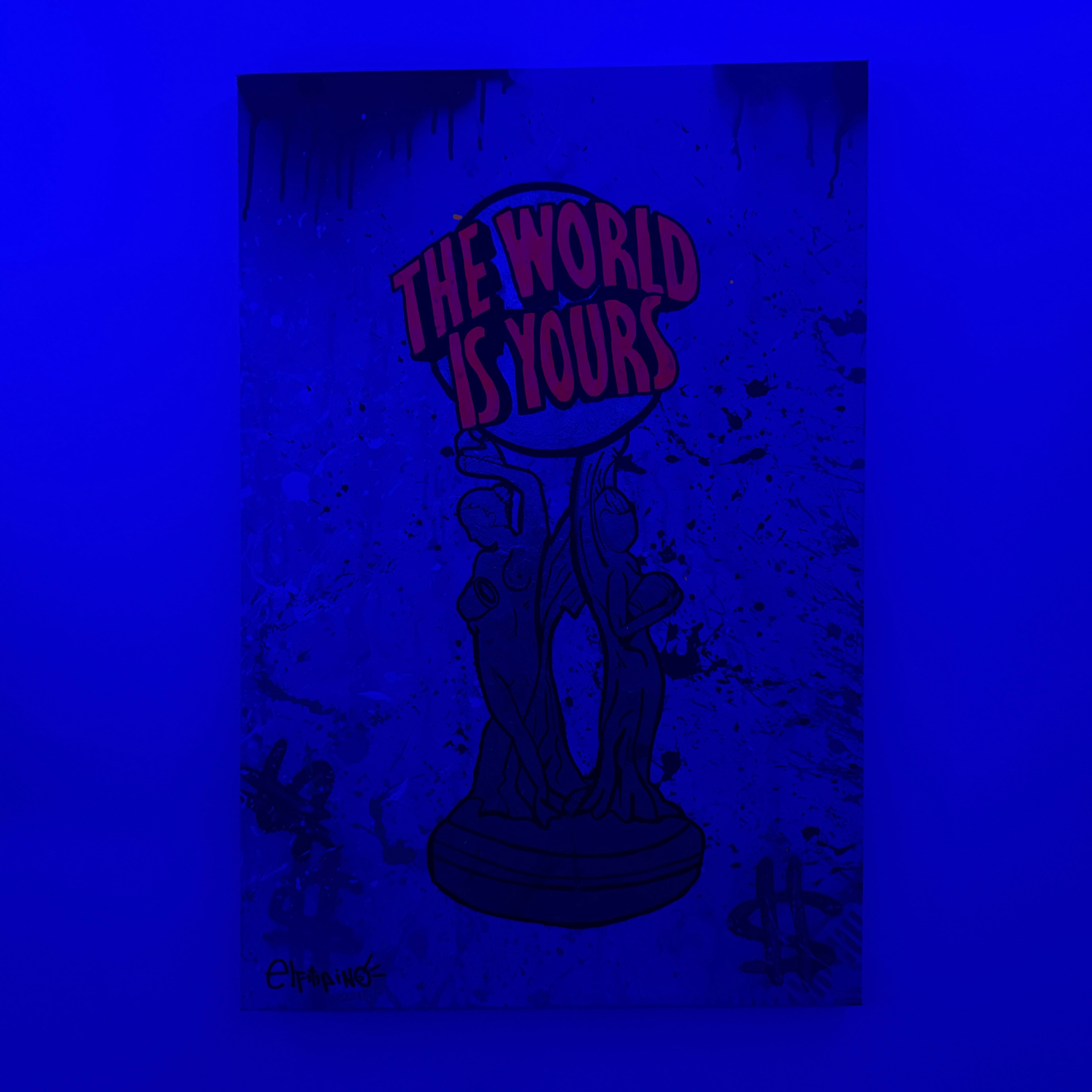 The world is yours.